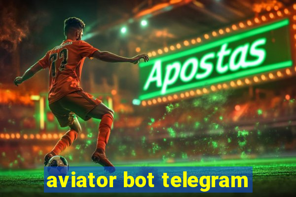 aviator bot telegram